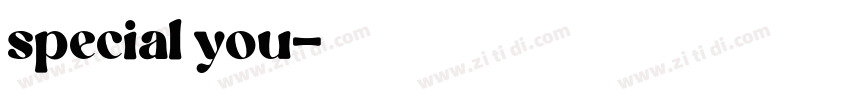 special you字体转换